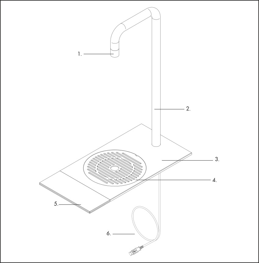 1. Faucet, 2. Main body, 3. Top Mounting Plate, 4. Drip tray, 5. Capacitive touch display, 6. Connector Cable